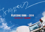 PLAYZONE 1986・・・・2014☆ありがとう！～青山劇場☆ 【初回