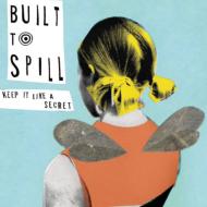 LPレコード BUILT TO SPILL Keep It Like a Sec Keep It Like A Secret : Built To Spill | HMV&BOOKS online - 163964