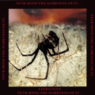 Lee Bannon/Never / Mind / The / Darkness / Of / It