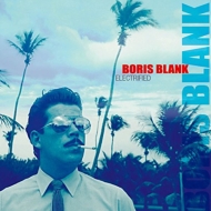 Boris Blank/Electrified (+dvd)(Dled)