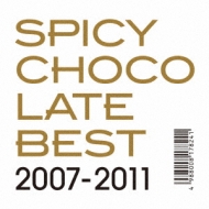 SPICY CHOCOLATE/Best 2007-2011