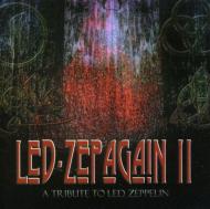 Led Zepagain II: Tribute To Led Zeppelin
