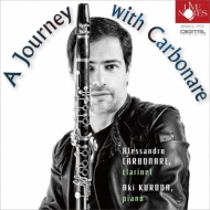 Clarinet Classical/A Journey With Carbonare Carbonare(Cl) İ(P)