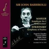 Mahler Symphony No.2, Stravinsky Psalm Symphony : Barbirolli / Halle Orchestra & Choir, V.Elliot, Zareska (1959, 1957)(2CD)