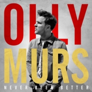 Olly Murs/Never Been Better
