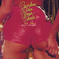Brazilian Disco Boogie Sounds 1978-1982