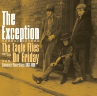 Exception/Eagle Flies On Friday Complete