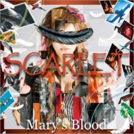 Mary's Blood/Scarlet