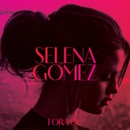 Selena Gomez/For You Greatest Hits