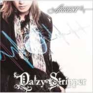 DaizyStripper/Arrest (A)(+dvd)