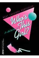WHO�fS�@THIS�@GIRL? Next�@Creators�@Portfolio