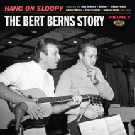 Hang On Sloopy: The Bert Berns Story Volume 3