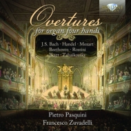 Overtures for Organ 4 Hands : Pasquini, Zuvadelli