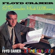 I Remember Hank Williams / Floyd Cramer Gets Organ-ized