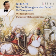 モーツァルト（1756-1791）/(Flute ＆ String Trio)die Entfuhrung Aus Dem Serail(Hlts)： W. schulz(Fl) Vienna Phil