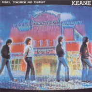 Keane/Today Tomorrow And Tonight (Pps)(Ltd)