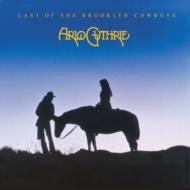Arlo Guthrie/Last Of The Brooklyn Cowboys