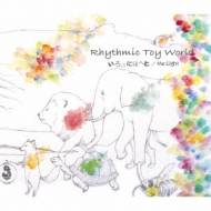 Rhythmic Toy World/Ϥˤۤؤ / Me Light (+dvd)