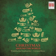 *brass＆wind Ensemble* Classical/Christmas Around The World： German Brass Windsbacher Knabenchor