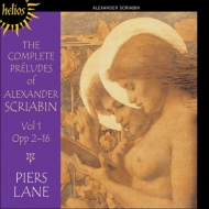 スクリャービン（1872-1915）/Preludes Vol.1： Lane(P)