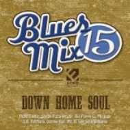 Various/Blues Mix V. 15 Down Home Soul