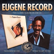 Eugene Record / Trying To Get To You