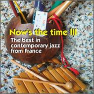 NOWʥԥ졼/Now's The Time 3 Focus On France  Luxembourg