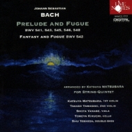 Хåϡ1685-1750/(String Quintet)prelude  Fugue  ?(Vn) (Va) (Vc) Ľ(Cb)
