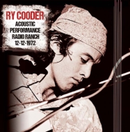 Ry Cooder/Acoustic Performance Radio Branch 12th December 1972