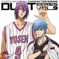 The Basketball Which Kuroko Plays.Character Songs Duet Series Vol.9