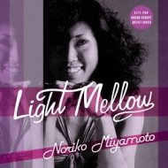 Light Mellow Miyamoto Noriko
