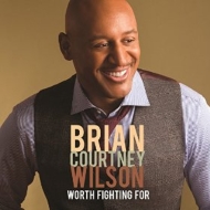 Brian Courtney Wilson/Worth Fighting For (Live In Houston Tx / 2014)