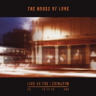 House Of Love/Live At The Lexington 13.11.13 (+dvd)