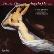 リスト（1811-1886）/Piano Sonata Dante Sonata Petrarca Sonnets： A. hewitt