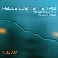 Felice Clemente/6： 35 Am