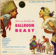Music To Awaken The Ballroom Beast
