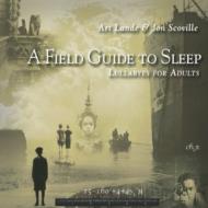 Field Guide To Sleep