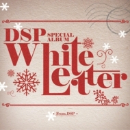 DSP Special Album: White Letter