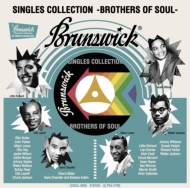Various/Brunswick Singles Collection -brothers Of Soul-