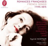 Romances Francaises-french Songs 1795-1815: Nicephor(S)Cщxq(Hp)