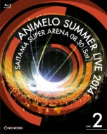 ANIMELO SUMMER LIVE 2014 ONENESS 08.30