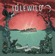 Idlewild/Everything Ever Written