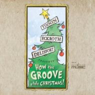 How The Groove Stole Christmas