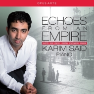 ԥκʽ/Karim Said Echoes From An Empire