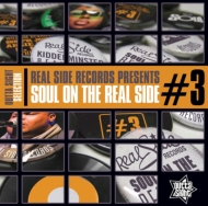 Soul On The Real Side #3
