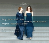 Soprano Collection/Berg： 7 Fruhe Lieder Debussy： Proses Lyriques Wagner： Wesendonk Lieder： Persick