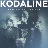 Kodaline/Coming Up For Air