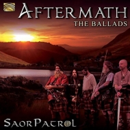 Saor Patrol/Aftermath - The Ballads