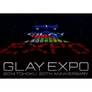 GLAY EXPO 2014 TOHOKU 20th Anniversary ySpecial BoxziDVD3g +ACuʐ^Wj