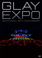 GLAY EXPO 2014 TOHOKU 20th Anniversary yStandard EditionziDVD2gj